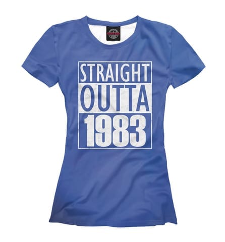 Женская футболка «Straight Outta 1983»